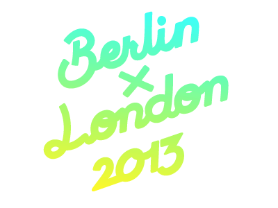 Berlin x London berlin colors lettering london typography