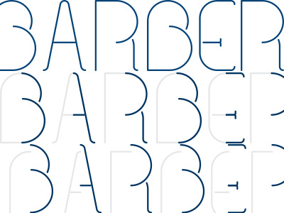 Barber Typeface Exploration barber barbershop font graphic design letters type typography