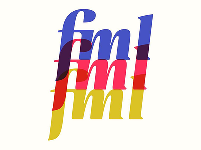 “fml” lettering exploration