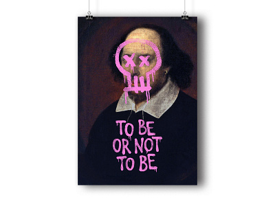 TO BE OR NOT TO BE calligraphy calligraphy and lettering artist graffiti literature pink poet poster posterdesign shakespeare skull typography