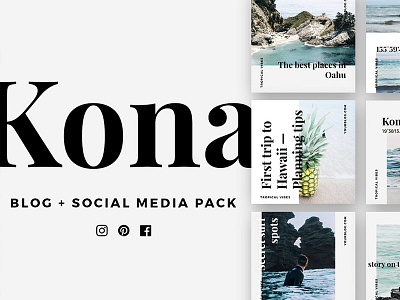 KONA Blog & Social Pack - FREE Download blog post blogger branding free download free template instagram lifestyle modern multipurpose social pack style templates