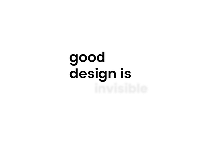 "𝐆𝐨𝐨𝐝 𝐃𝐞𝐬𝐢𝐠𝐧 𝐢𝐬 𝐈𝐧𝐯𝐢𝐬𝐢𝐛𝐥𝐞" adobe art design good design graphic illustration kunvector logo logo design minimal typography typeart typography