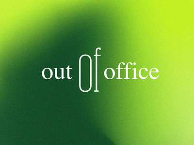 out of office vol.1 font gradient graphic design
