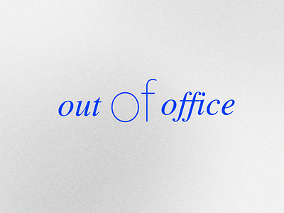 out of office vol.2 font gradient graphic design
