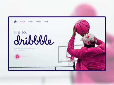 Hello, Dribbble design dribbble hello dribble ui uidesign uiux ux web webdesign website