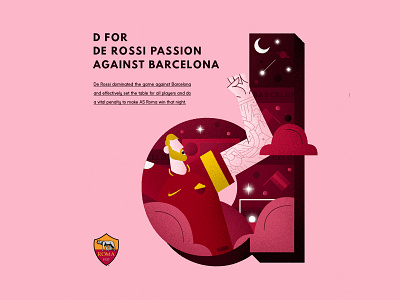 D for De Rossi Passion Against Barcelona asroma barcelona character color derossi design football illustration indonesia italy people soccer vector