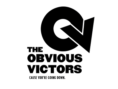 The Obvious Victors - Cause you're all going down. arrow discovery down fun games mandatory obvious philadelphia usa victors workplace