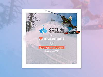 Musement + Cortina Cup Facebook Post composite facebook pohotoshop post postacard poster print sketch snow social ui kit uidesign vip