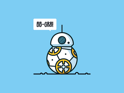 Bb-Gr8! bb8 illustration may the force may the fourth punny robot star wars vector