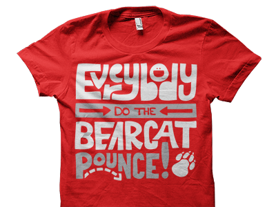 Everybody Do The Bearcat Pounce