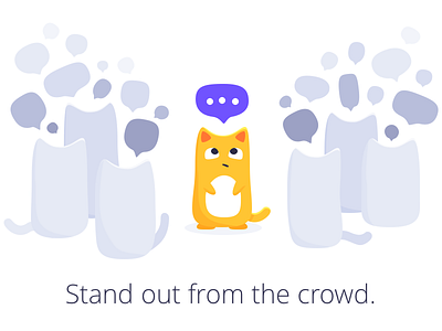 Stand out, little one! bubble cat catnap discussion illustration sketch speech talk