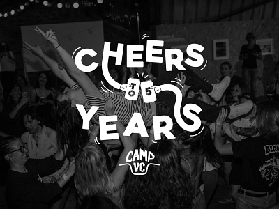 Camp VC - Cheers to 5 Years! design logo