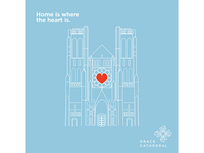 Grace Cathedral: Home is Where the Heart Is