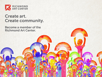 Richmond Art Center Membership Campaign art campaign collateral colorful community education identity non profit rainbow