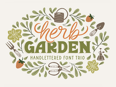 Herb Garden Hand-Lettered Font Trio branding bundle calligraphy cursive floral font garden handlettered handlettering illustration leaf logo organic outdoor plant sans script serif typography