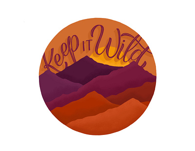 Keep It Wild calligraphy camping design handlettered handlettering illustration keep it wild logo mountains outdoor outdoors shadows sunrise sunset typography