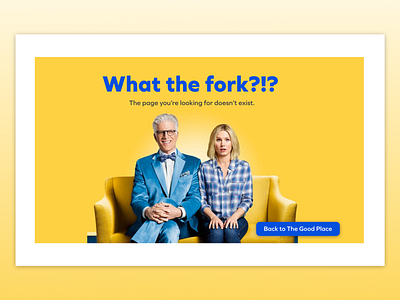Daily UI Challenge 008 - 404 Page 404 dailyui design error error page the good place ui ux ux design