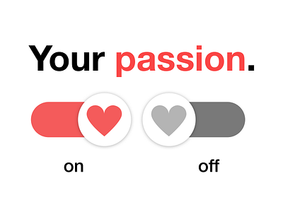 On off Switch #dailyui 015 passion dailyui design heart illustration ui ux
