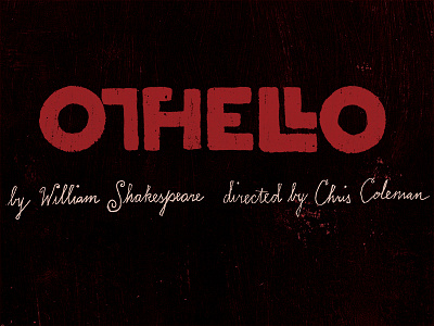Othello Titling lettering ligatures othello play shakespeare typography william shakespeare