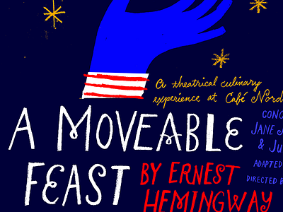 A Moveable Feast a moveable feast book it repertory theatre ernest hemingway hand hand lettering illustration lettering nope.ltd stars