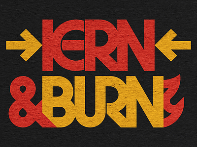 KERN & BURN black red yellow burn fire kern kern and burn kerning lettering ligature type typography