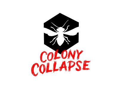 Colony Collapse big scary poster show black white and red all over design handlettering horror illustration lettering poster scary typography