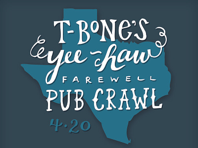 T-Bone's Yee Haw Pub Crawl blue hand lettering pub crawl t bone texas yeehaw