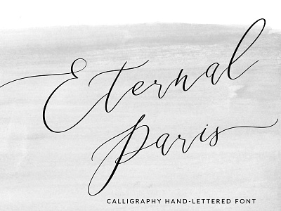 Eternal Paris Script calligraphy delicate font feminine font hand lettered font modern calligraphy romantic font script wedding font