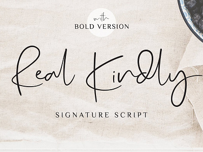 Real Kindly Signature Script branding calligraphy elegant feminine font fonts collection handwritten lettering logo luxury modern modern calligraphy script script font signature signature script stylish typeface typography wedding