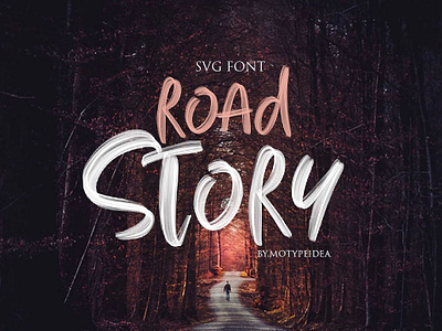 ROAD STORY + SVG Font bold branding brush calligraphy elegant font lettering ligature logo modern opentype road road story script svg svg font textured typeface typography watercolor