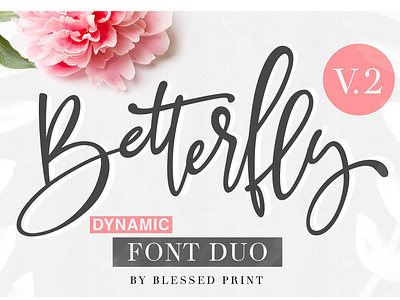 BetterFly 2 - Dynamic Font Duo betterfly betterfly font branding calligraphy dynamic dynamic font dynamic font duo elegant feminine font font duo fonts collection lettering logo modern modern calligraphy script typeface typography wedding