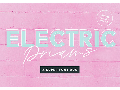 Electric Dreams Font Duo branding calligraphy electric dreams electric dreams font elegant font font duo fonts collection handwriting lettering logo modern modern calligraphy outline font retro font script signature stylish typeface typography