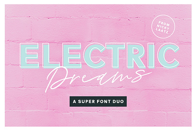 Electric Dreams Font Duo branding calligraphy electric dreams electric dreams font elegant font font duo fonts collection handwriting lettering logo modern modern calligraphy outline font retro font script signature stylish typeface typography
