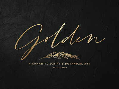 Golden, a romantic script & art art botanic botanical botanical art branding calligraphy font gold golden lettering logo modern modern calligraphy romantic romantic font romantic script script script font typeface typography