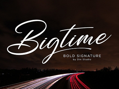 Bigtime Script - Bold Signature bold bold font bold signature branding calligraphy elegant feminine font fonts collection hand lettering lettering logo luxury font modern modern calligraphy script script font script typeface typeface typography