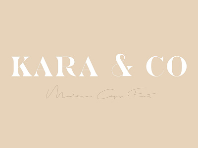 Kara & Co - Fashion Serif Font branding calligraphy caps chic fashion fashion font fashion serif font fashion typeface feminine font lettering logo modern modern calligraphy monogram fonts serif serif font soft typeface typography