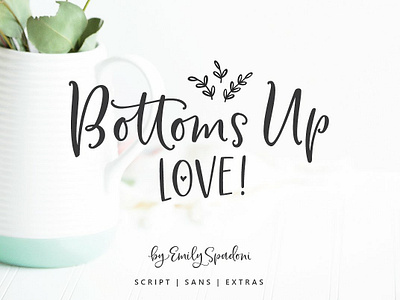 Bottoms Up Love Font Duo ♥ Extras branding calligraphy elegant font fonts collection handmade handmade font lettering logo love love font love font duo modern modern calligraphy sans script script font signature typeface typography