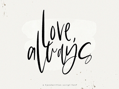 Love Always - Handwritten Font branding calligraphy elegant font fonts collection handwritten handwritten font handwritten typeface lettering logo modern modern calligraphy script script font signature stylish typeface typography wedding