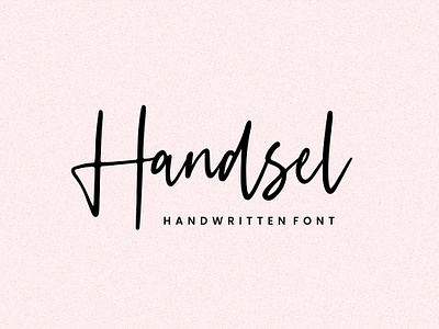 Handsel - Handwritten Font branding brush calligraphy elegant feminine font fonts collection handwritten handwritten font handwritten fonts illustration lettering logo modern modern calligraphy script script font signature typeface vintage