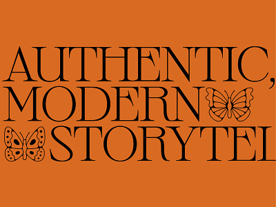 Authentic, Modern Storytelling authentic butterflies butterfly font kerning modern moths serif sprat storytelling symbols type typography wings