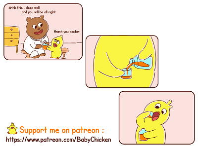 Baby Chicken episode 07 animals baby chicken bear brightness brown comic doctor drawing drinking eating happy health illustration inspirational kids lifstyle medicine motivation vector yellow