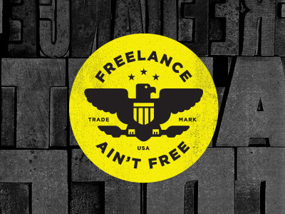 Freelance Ain't Free logo seal texture