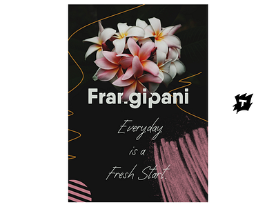 Frangipani Poster art artist branding design designer digitalart frangipani frangipani poster graphic graphicdesign graphicdesigner illustration illustrator logodesign photoshop poster posterart posterdesign posters typogaphy