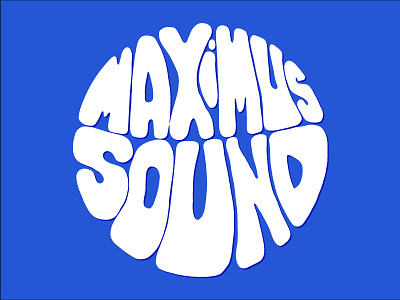 Maximus Sound Logo apparel band merch branding hand lettering lettering logo merch music music merch psychedelic tee