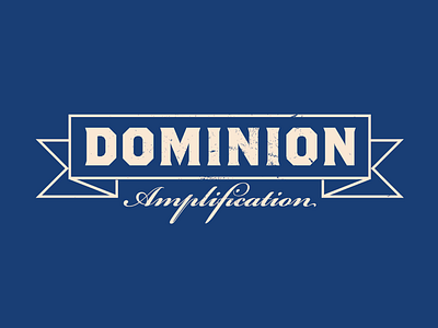 Dominion Amplification Logo adobe banner boutique branding design graphic design guitar amp icon illustrator laforest creative logo logo design logotype texture typography vector wordmark