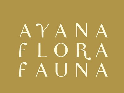 AYANA FLORA FAUNA logo logotype typography