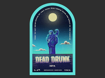 Dead Drunk beer beer label beer label design branding design gritty illustration illustrator label label design typography vector zombie