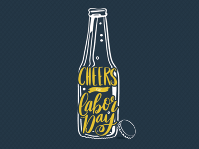 Cheers beer bottle cheers hand lettering labor day typography