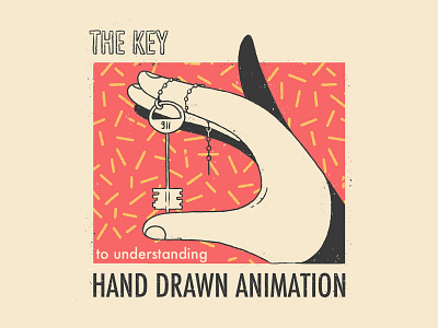 The Key to understanding Hand Drawn animation