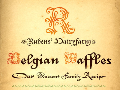 Belgian Waffles belgian civilite dairy design joe newton joseph newton p22 recipe rubens specimen type typography veer waffles